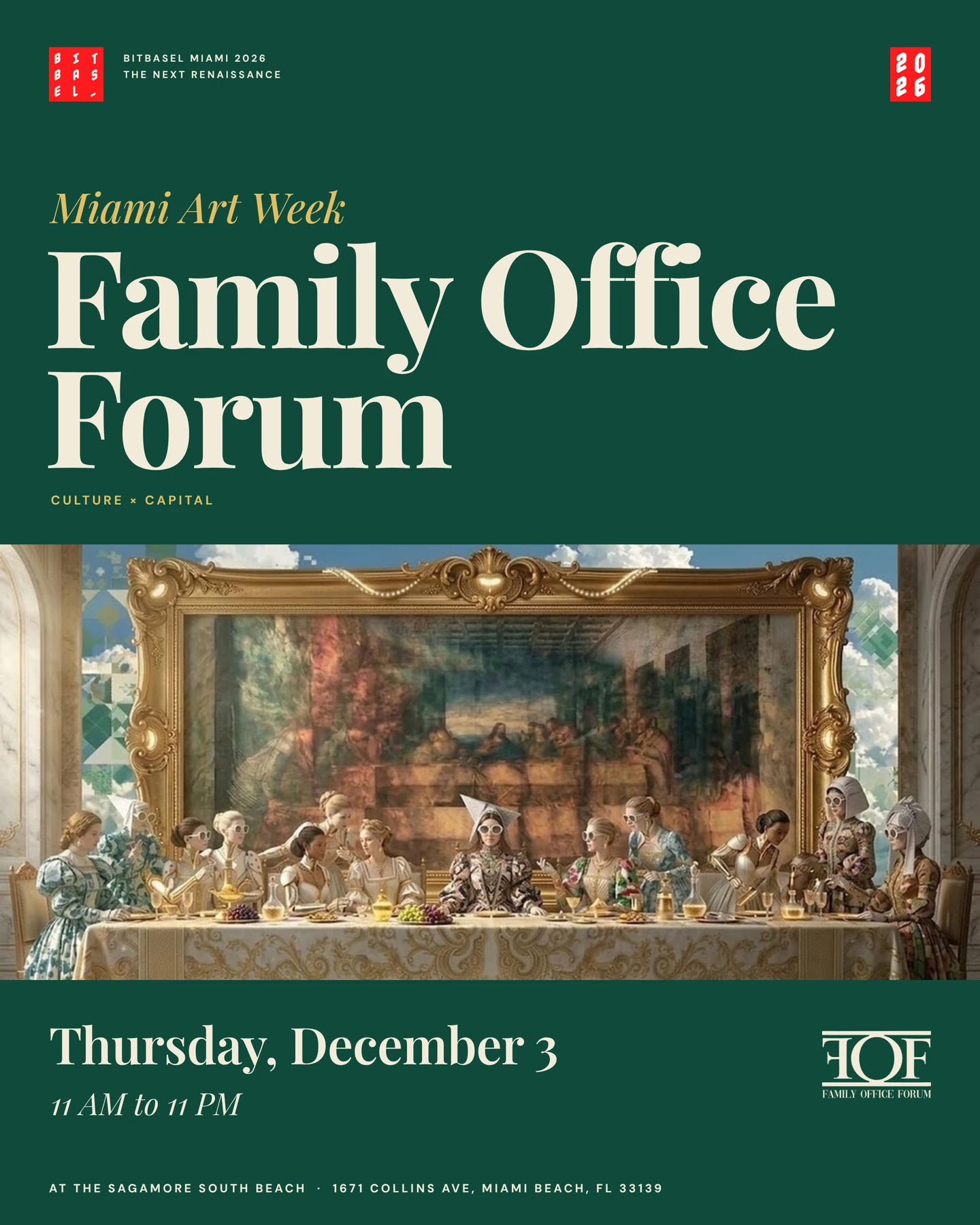 Family Office Forum poster. Miami Art Week, Culture x Capital. Thursday, December 3, 11 AM to 11 PM, at The Sagamore South Beach.